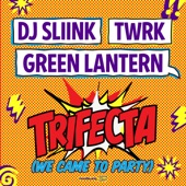 Trifecta (We Came To Party) artwork