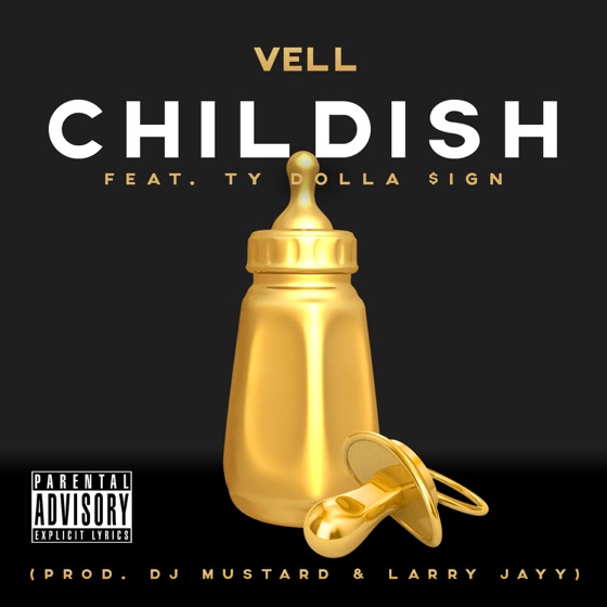 Cover artwork for Childish (feat. Ty Dolla $ign)