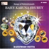 Rajeswari Dutta - Sakhi Andhare Ekela Ghare