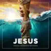 Jesus (Original Soundtrack Recording) album lyrics, reviews, download