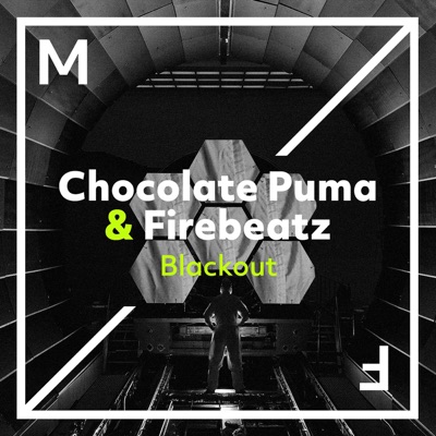 Blackout - Chocolate & Firebeatz | Shazam