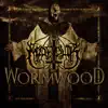 Wormwood (Remastered Bonus Track Edition) album lyrics, reviews, download