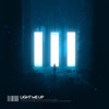 Light Me Up - Single