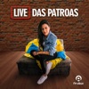 Live das Patroas - Single