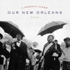 Our New Orleans (Expanded Edition)