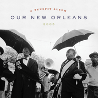 Various Artists - Our New Orleans (Expanded Edition) artwork