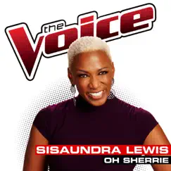 Oh Sherrie (The Voice Performance) Song Lyrics