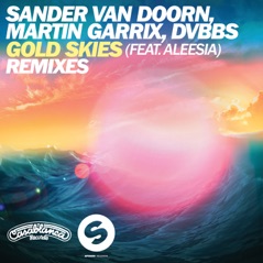 Gold Skies (Remixes) [feat. Aleesia] - EP