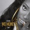 Mo Money - KIANA lyrics