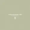 The Sunday - EP album lyrics, reviews, download