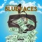 Blue Faces - Fresha Da God lyrics