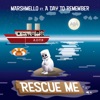 Marshmello feat. A Day To Remember - Rescue Me