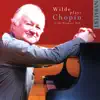 Stream & download Wilde Plays Chopin at the Wigmore Hall