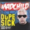 Fuck Madchild (feat. Phil the Agony) - Madchild lyrics