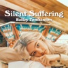 Silent Suffering - Single