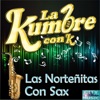 Las Norteñitas Con Sax