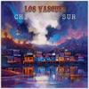 Los Vasquez - Chica del Sur