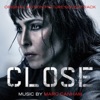 Close (Original Motion Picture Soundtrack), 2019