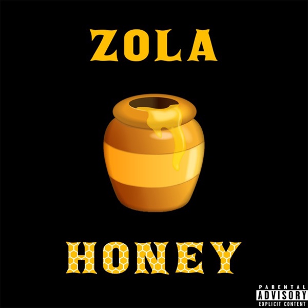 Honey - Single - Zola