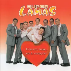Una Vez Más... En Tu Corazón by Super Lamas album reviews, ratings, credits