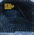 Built to Spill & Caustic Resin - She's Real