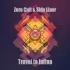 Travel to Jaffna - Single album lyrics, reviews, download