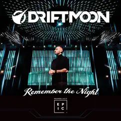 Remember the Night (Live at Epic Prague, December 2018) by Driftmoon album reviews, ratings, credits