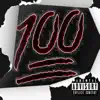 100 - Single album lyrics, reviews, download