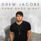 Kiss Me - Drew Jacobs lyrics