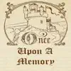 Once Upon a Memory album lyrics, reviews, download