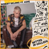 Better in College (feat. Ashe) artwork