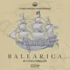 Stream & download Balearica 2016 (Compiled by Chus & Ceballos)