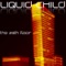 Intro / Journey to Reality - Liquid Child lyrics