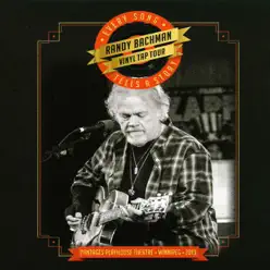 Vinyl Tap Tour: Every Song Tells a Story - Randy Bachman Vinyl Tap Tour: Every Song Tells a Story - Randy Bachman