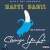 Change Ya Life - Single