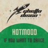 If You Want to Dance - Single