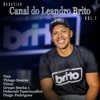 Acústico Canal do Leandro Brito, Vol. 1 (Ao Vivo)