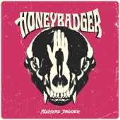 Honeybadger - Crazy Ride