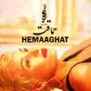 Hemaaghat - Single album lyrics, reviews, download