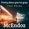 Every Since You've Gone (feat. Dhany) - Single
