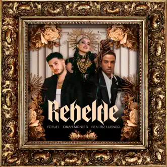 Rebelde by Yotuel, Beatriz Luengo & Omar Montes song reviws