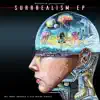 Stream & download Surrrealism EP