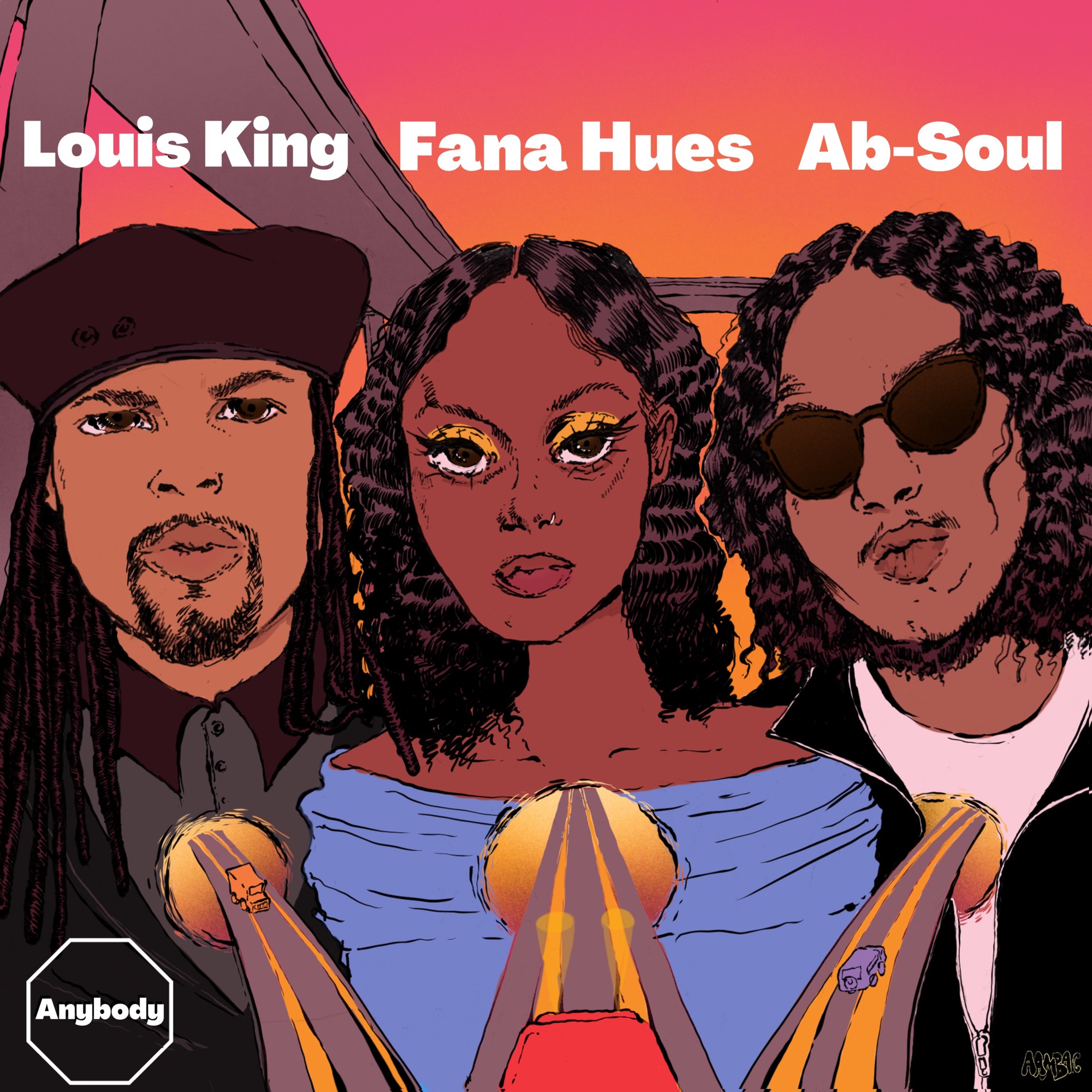 Louis King, Fana Hues & Ab-Soul - Anybody - Single