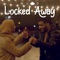 Locked Away (feat. Zayaan) artwork