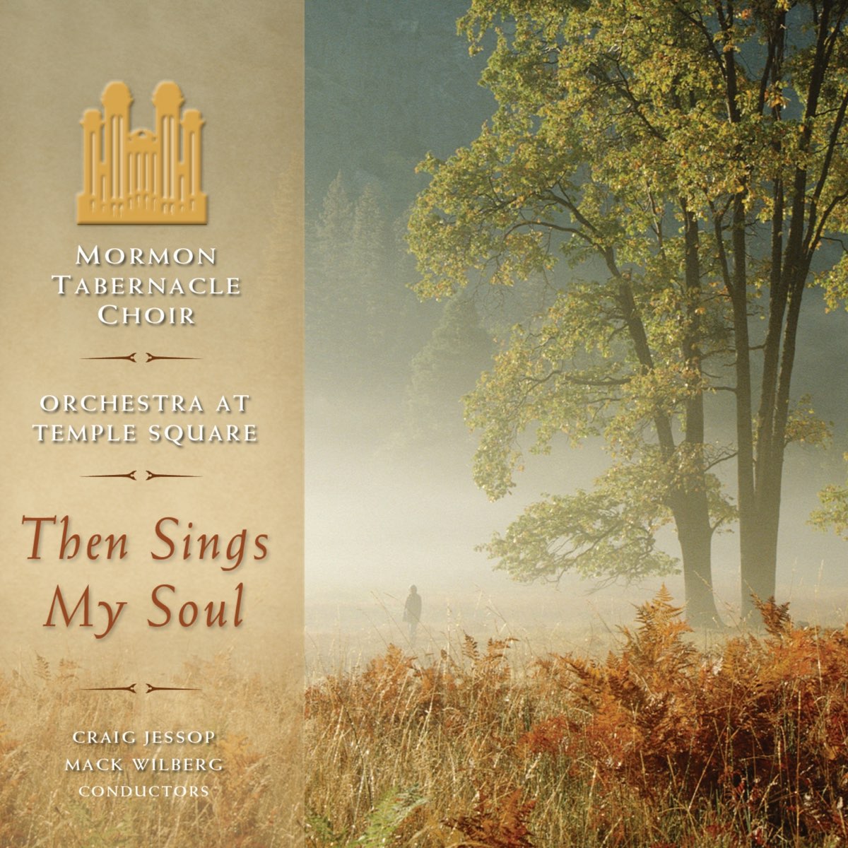 Then sing and do. All through the Night — Mormon Tabernacle Choir & Orchestra at Temple Square & Mack Wilberg Notes.