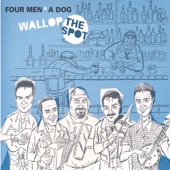 Four Men & a Dog - Scatter The Mud/Wissahickson Drive