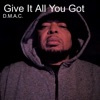 Give It All You Got - Single