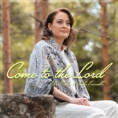 Come to the Lord artwork