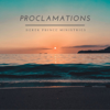 Proclamations (Derek Prince Ministries) - Al Kaz Borromeo
