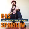 Paradise State of Mind - Single album lyrics, reviews, download